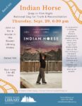 poster for film night showing Indian Horse. Shows movie cover and text as on this page.