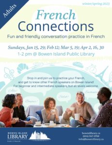 Poster for French Connections French conversation group with photo of group of people smiling with speech bubbles and French language greetings in them. Images of Eiffel tower, fleur de lis, bicycle, poutine. Text as below.