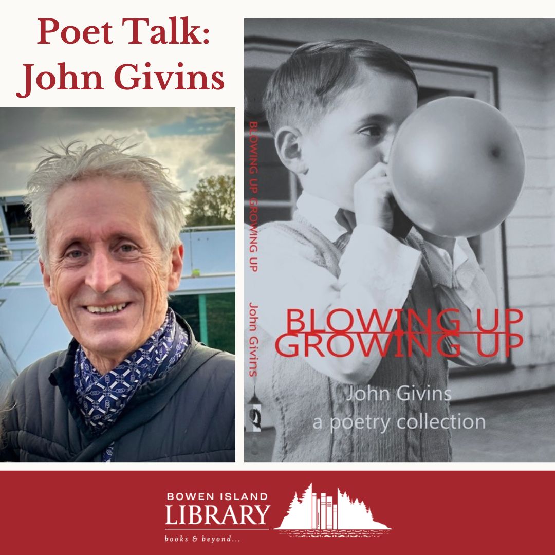 poet talk photo of John Givins and his book cover with a boy bowing up a balloon in black and white and title blowing up growing up