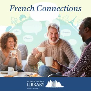 Three adults speaking and smiling and dringing coffee and text "French Connections"