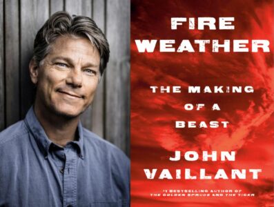 John Vaillant and book cover Fire weather