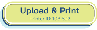 Button that reads Upload and print. Click to open Princh printer service and automatically fills Bowen Library printer ID: 108 692.
